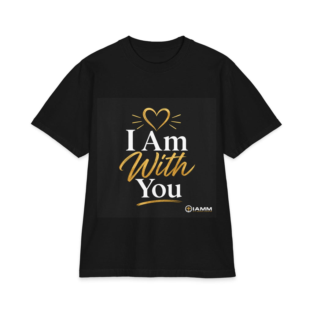 Unisex Max Heavyweight "I Am With You" Short Sleeve