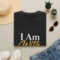 I Am With You T-Shirt